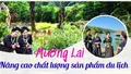 Mường Lai nâng cao chất lượng sản phẩm du lịch