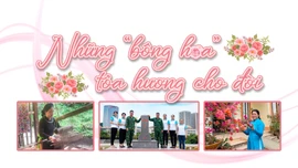 Những “bông hoa” tỏa hương cho đời