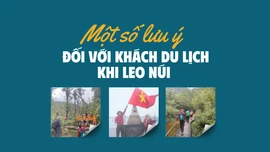 [Infographic] Một số lưu ý đối với khách du lịch khi leo núi 