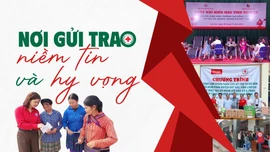 Nơi gửi trao niềm tin và hy vọng