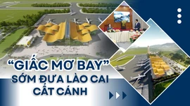“Giấc mơ bay” sớm đưa Lào Cai cất cánh