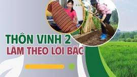 Thôn Vinh 2 làm theo lời Bác