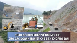 Lào Cai tháo gỡ khó khăn về nguyên liệu cho các doanh nghiệp chế biến khoáng sản