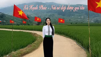 Xã Hạnh Phúc - Nơi vẻ đẹp được gọi tên