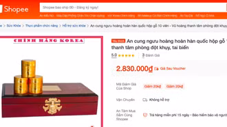 Bộ Y tế yêu cầu Shopee gỡ sản phẩm An cung ngưu hoàng hoàn nếu chưa đáp ứng quy định