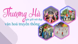 Thượng Hà gìn giữ nét đẹp văn hóa truyền thống