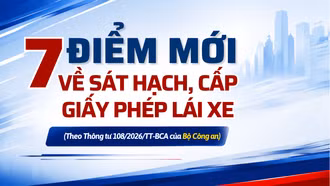 7 điểm mới về sát hạch, cấp giấy phép lái xe