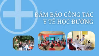 Đảm bảo công tác y tế học đường