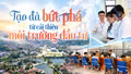 Tạo đà bứt phá từ cải thiện môi trường đầu tư