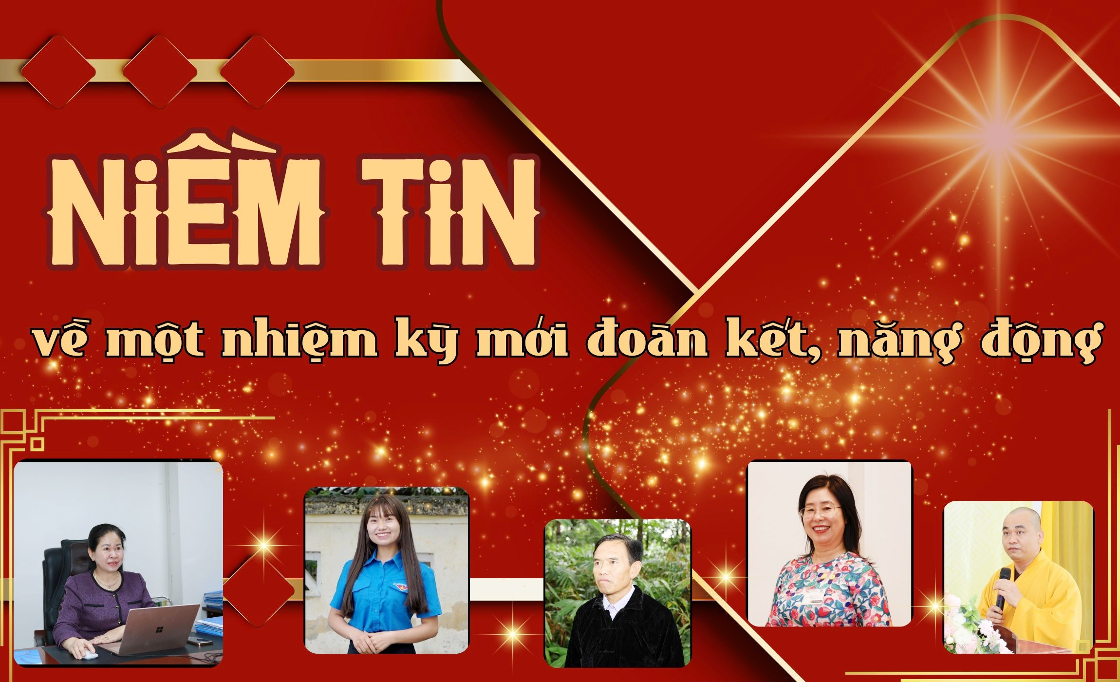 Niềm tin về một nhiệm kỳ mới đoàn kết, năng động