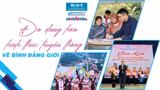 Đa dạng hóa hình thức truyền thông về bình đẳng giới