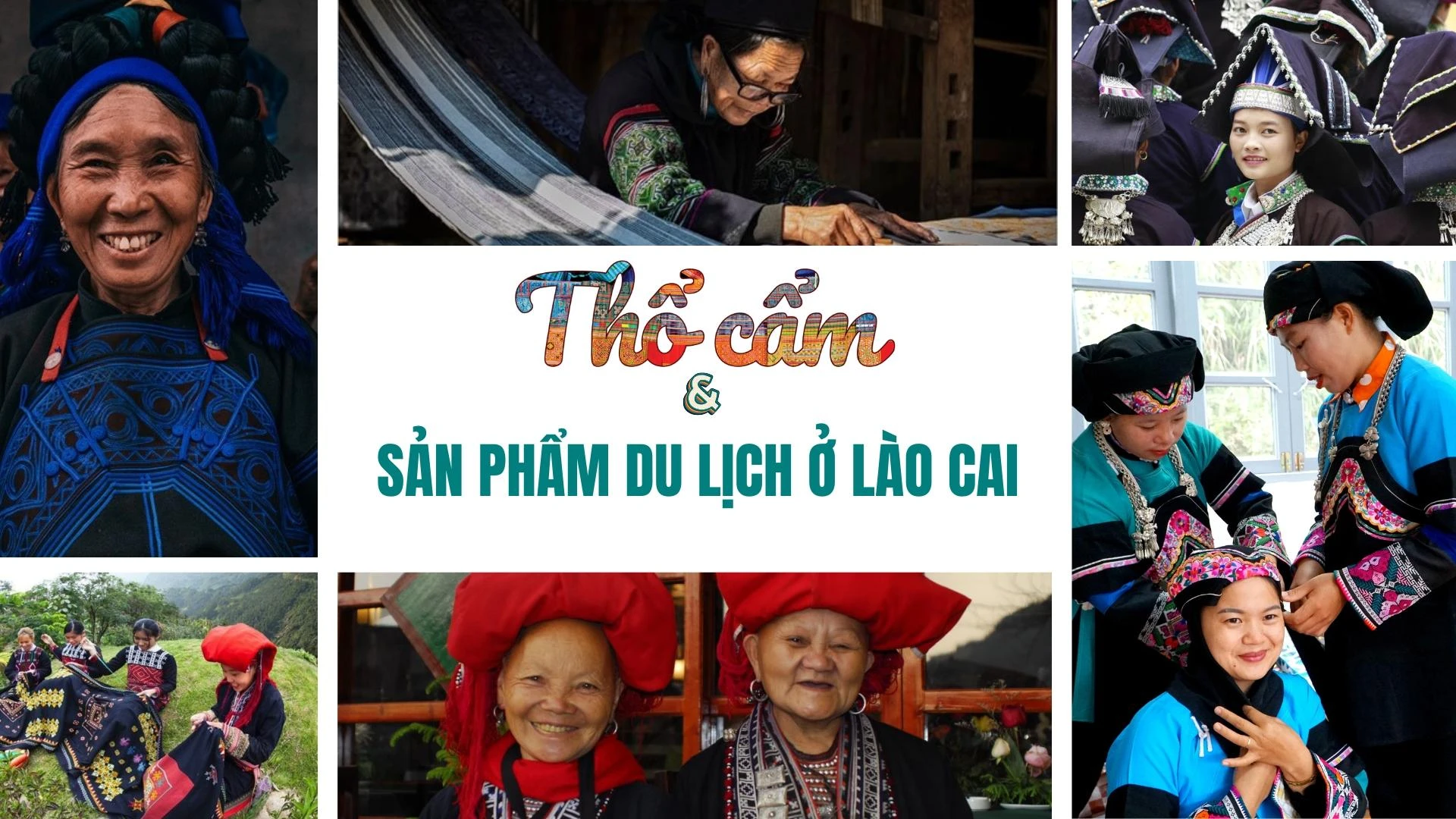 Thổ cẩm và sản phẩm du lịch ở Lào Cai