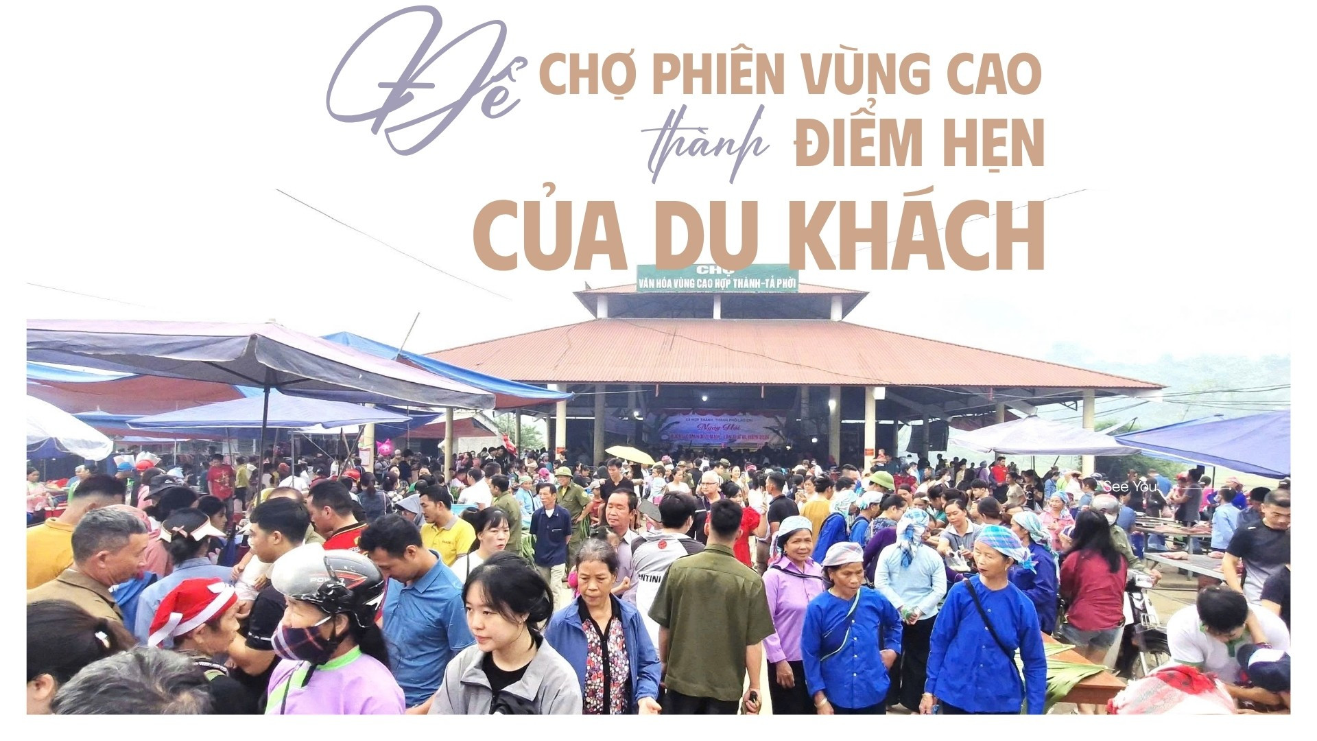 Để chợ phiên vùng cao trở thành điểm hẹn của du khách