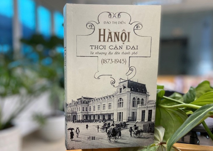Cuốn sách Hà Nội thời cận đại - từ nhượng địa đến thành phố (1873-1945). Cuốn sách Hà Nội thời cận đại - từ nhượng địa đến thành phố (1873-1945).