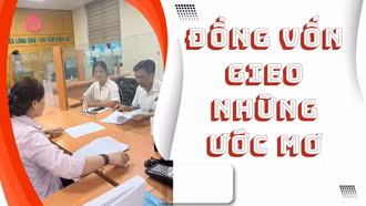 Đồng vốn gieo những ước mơ