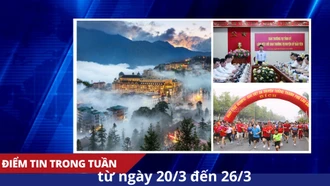 Điểm tin trong tuần từ ngày 20/3 đến 26/3 