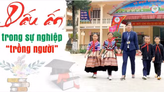 Dấu ấn trong sự nghiệp “trồng người”