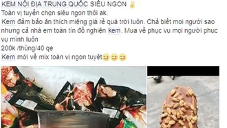 Kem "nội địa Trung Quốc": Siêu rẻ lại "siêu ngon" bung hàng mạng xã hội