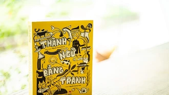 Thành ngữ bằng tranh - cuốn sách thú vị dành cho người yêu tiếng Việt