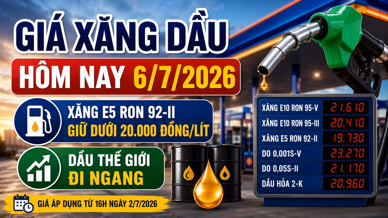 gia-xang-dau-hom-nay-6-7-2026.jpg