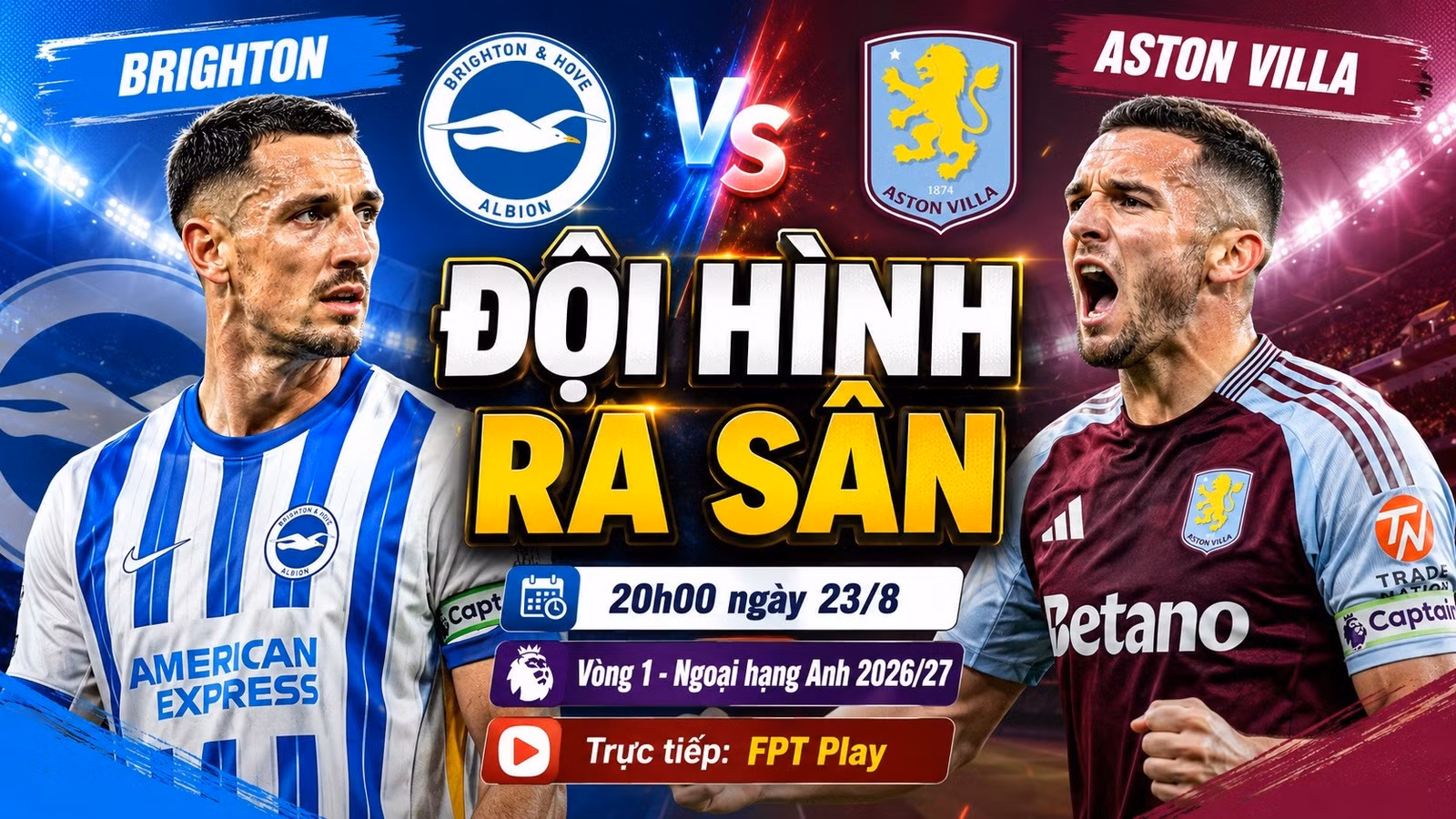doi-hinh-xuat-phat-brighton-vs-aston-villa.jpg