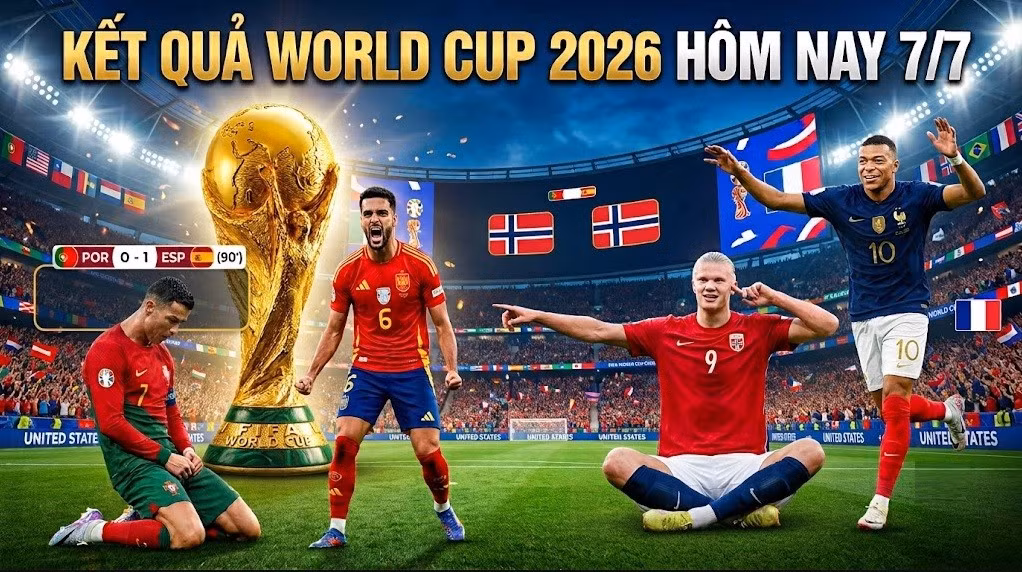 ket-qua-world-cup-hom-nay-7-7-2026.jpg