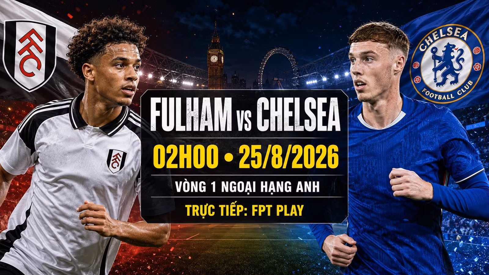 link-truc-tiep-du-doan-ty-so-fulham-vs-chelsea.jpg