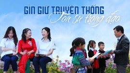 Giữ gìn truyền thống “Tôn sư trọng đạo”