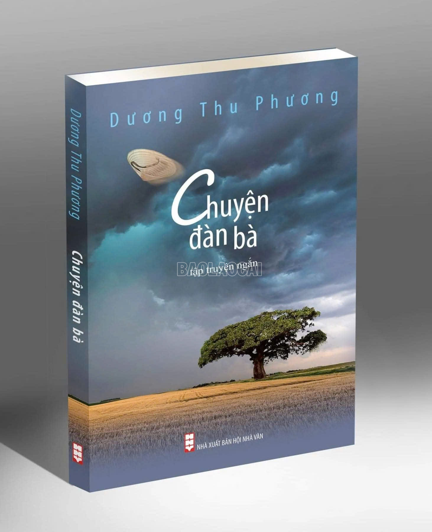 Tập truyện ngắn "Chuyện đàn bà" của tác giả Dương Thu Phương. baolaocai-c_tap.jpg