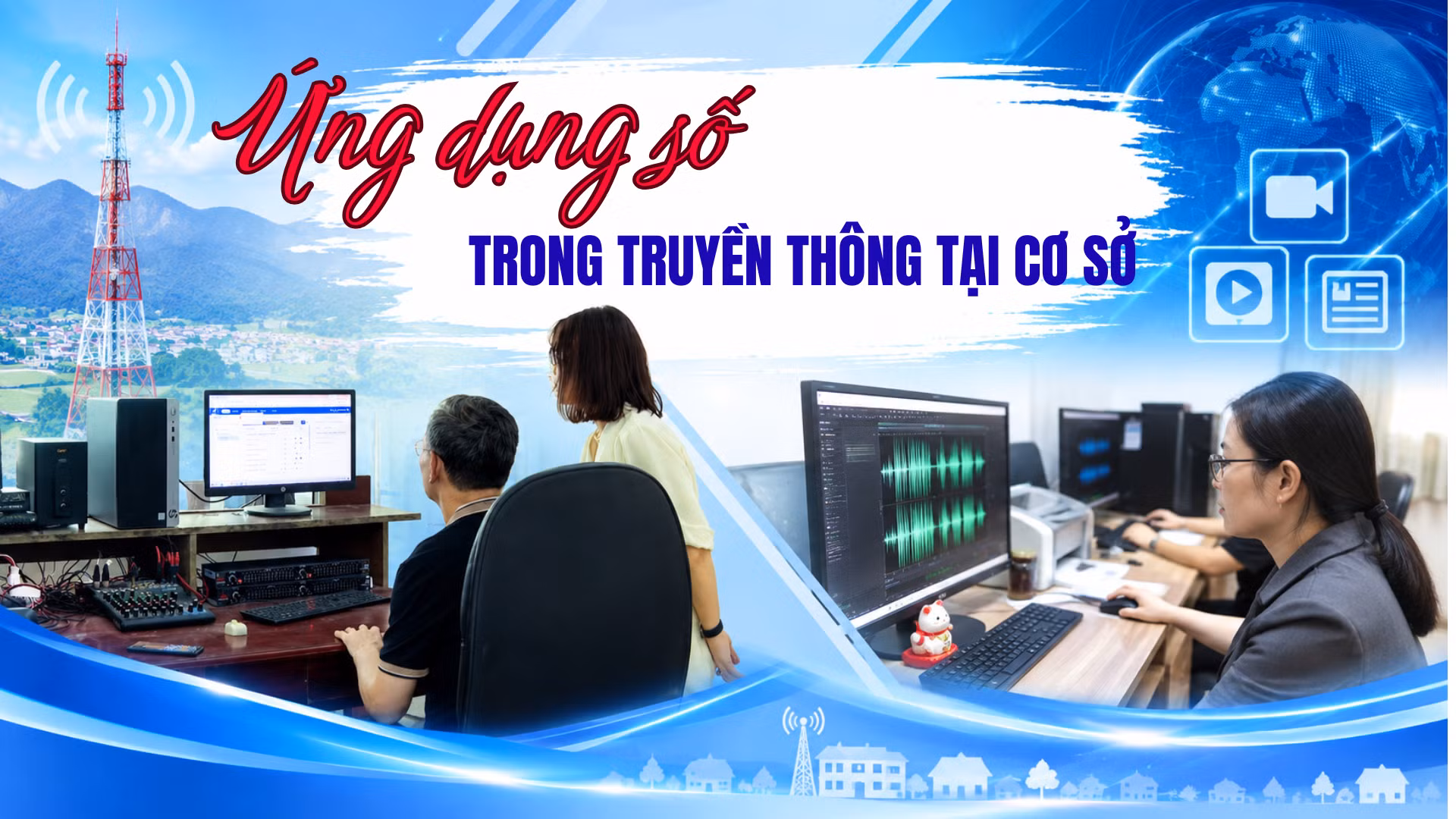 Ứng dụng số trong truyền thông tại cơ sở