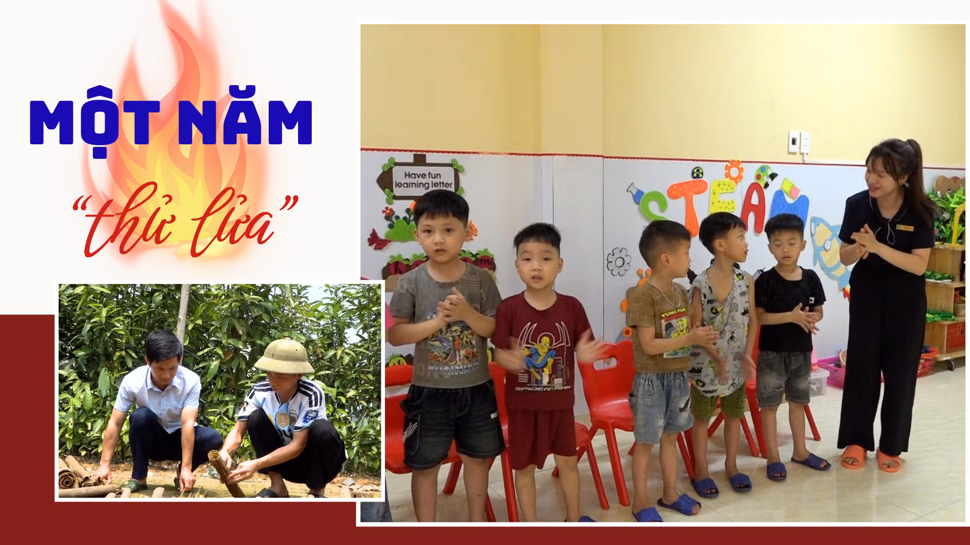 Một năm “thử lửa”