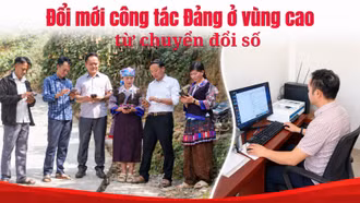 Đổi mới công tác Đảng ở vùng cao từ chuyển đổi số
