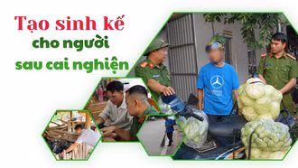 Tạo sinh kế cho người sau cai nghiện