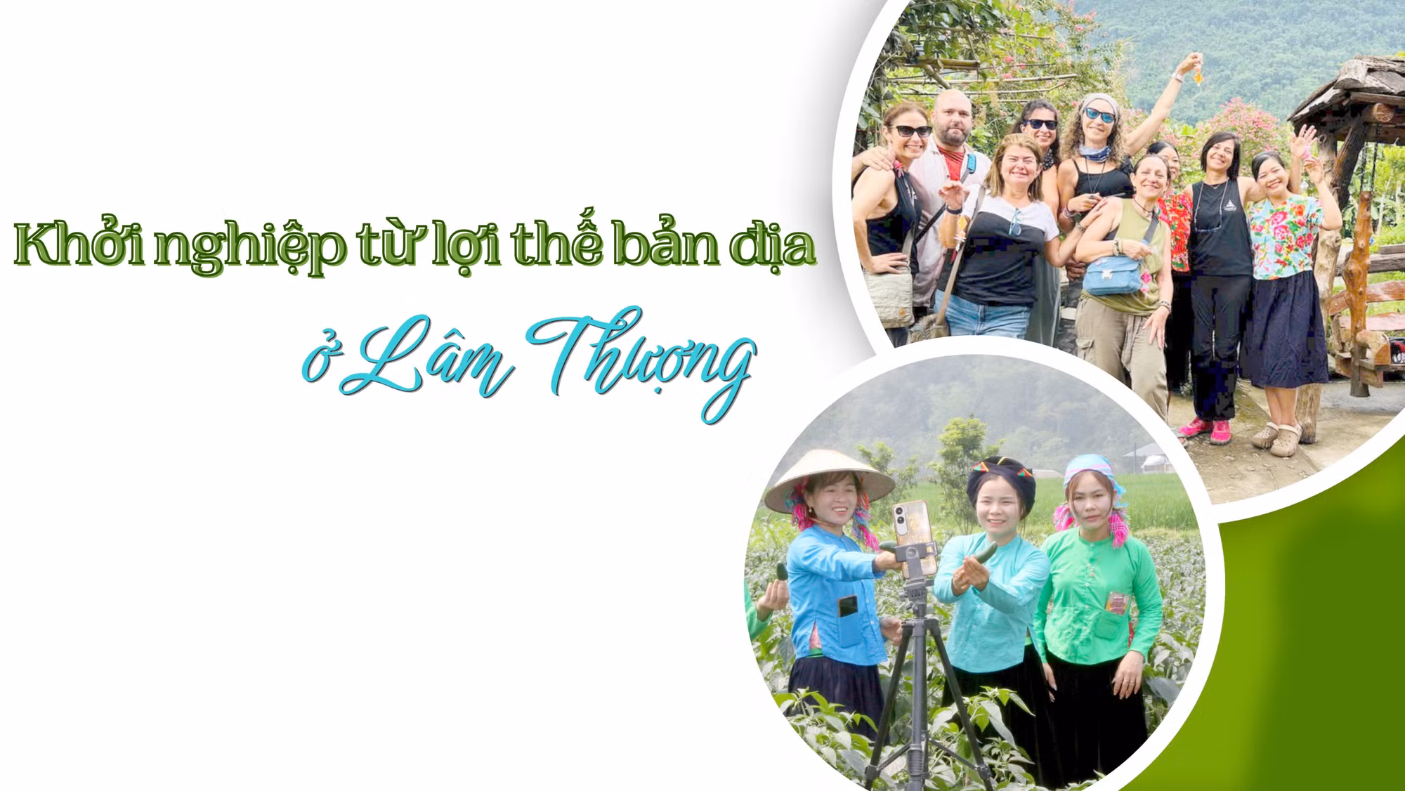 Khởi nghiệp từ lợi thế bản địa ở Lâm Thượng 