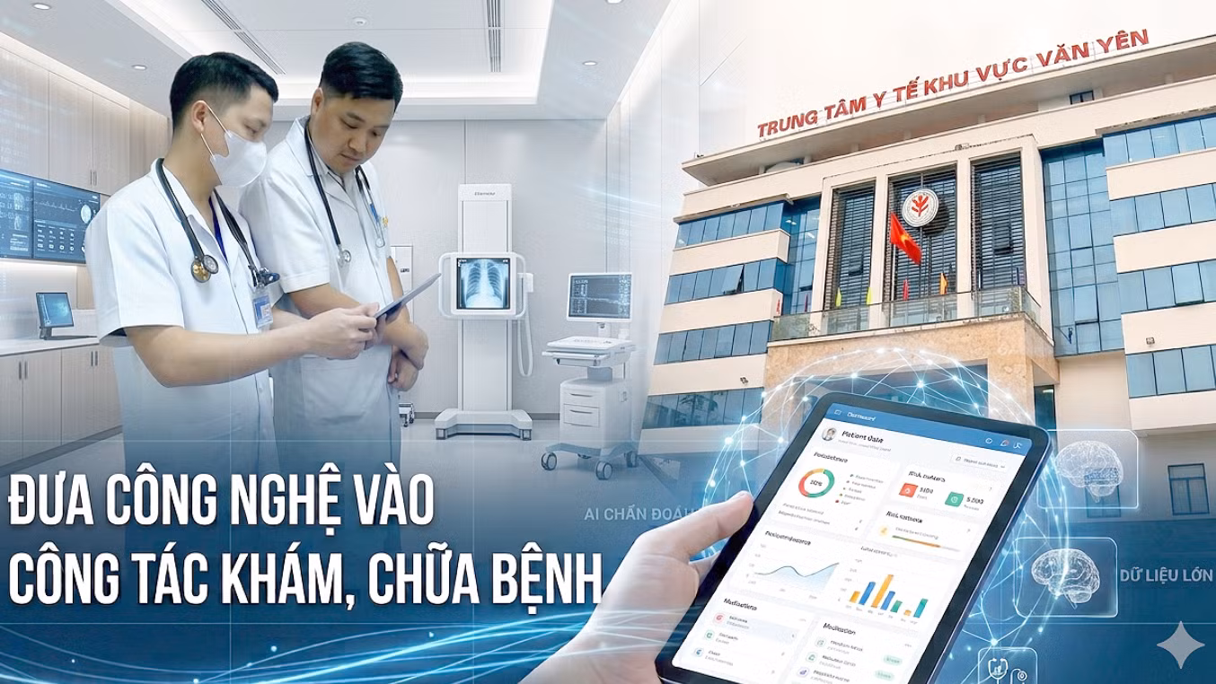 Đưa công nghệ vào công tác khám, chữa bệnh