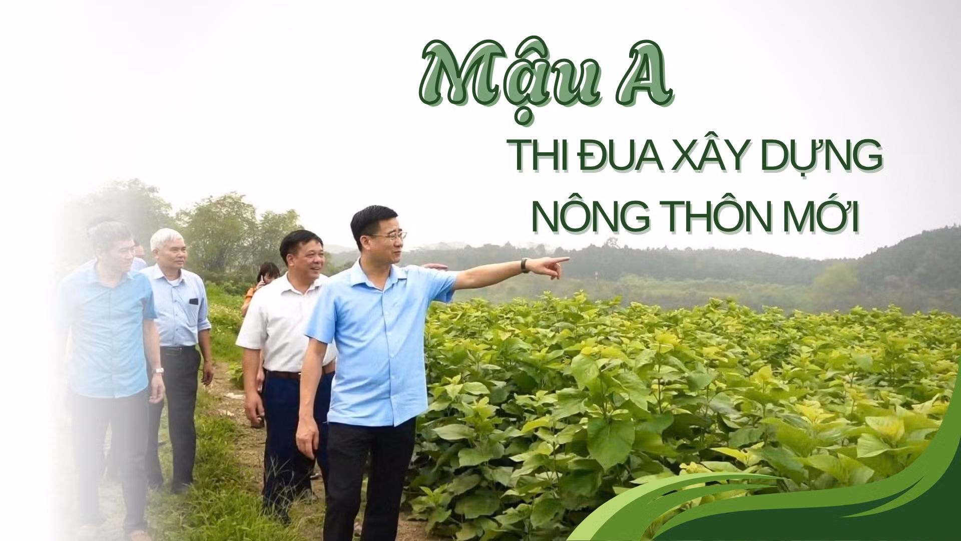 Mậu A thi đua xây dựng nông thôn mới
