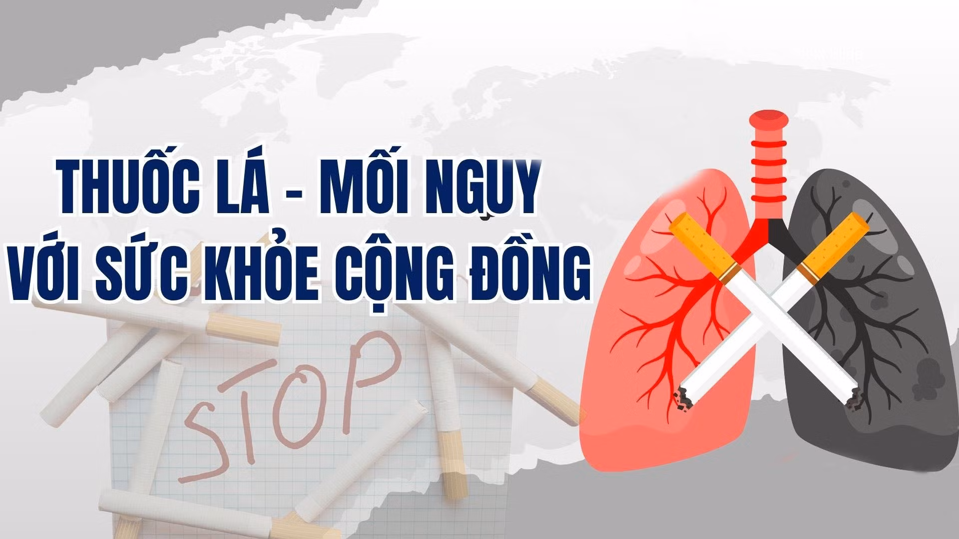 Thuốc lá - mối nguy với sức khỏe cộng đồng