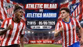 Bilbao vs Atletico 21h15 ngày 5/9: Link xem trực tiếp, nhận định dự đoán