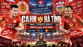 Nhận định CAHN vs Hà Tĩnh 19h15 ngày 5/9: Nhà vô địch ra quân ở Hàng Đẫy