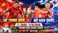 Nữ Trung Quốc vs nữ Hàn Quốc 13h ngày 2/10: Trận tranh HCĐ ASIAD 2026