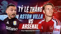 Tỷ lệ thắng Aston Villa vs Arsenal: Siêu máy tính nghiêng về ai?