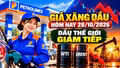 Giá xăng dầu hôm nay 28/10: Dầu thế giới giảm tiếp trước kỳ điều hành 29/10