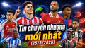 Tin chuyển nhượng hôm nay 25/8/2026: Man City chốt Allan Elias
