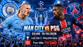 Man City vs PSG, 2h ngày 15/10: Haaland đối đầu Dembele tại Etihad