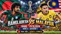 Bangladesh vs Malaysia 16h ngày 25/9: Link xem trực tiếp, dự đoán nhận định