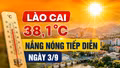 Nắng nóng tiếp diễn ngày 3/9, nhiều nơi trên 37 độ