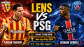 Lens vs PSG 1h45 ngày 17/8: Link trực tiếp, nhận định dự đoán siêu cúp Pháp