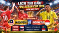 Lịch thi đấu FIFA ASEAN Cup 2026 hôm nay 28/9: Malaysia vs Indonesia
