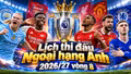 Lịch thi đấu Ngoại hạng Anh vòng 8: Chelsea đại chiến Tottenham