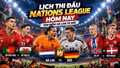 Lịch thi đấu Nations League hôm nay 24/9/2026: Hà Lan đại chiến Đức